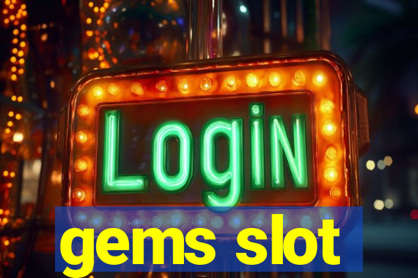 gems slot