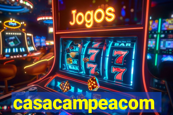 casacampeacom