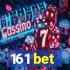 161 bet