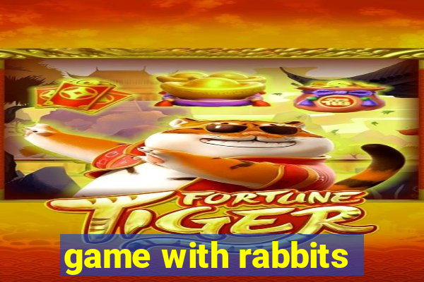 game with rabbits