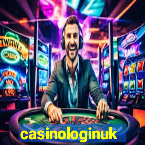 casinologinuk