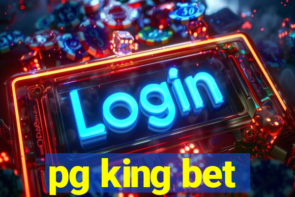 pg king bet