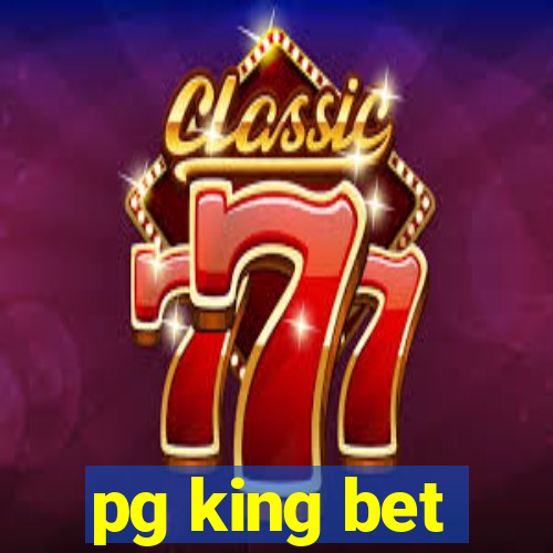 pg king bet