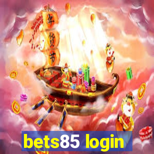 bets85 login