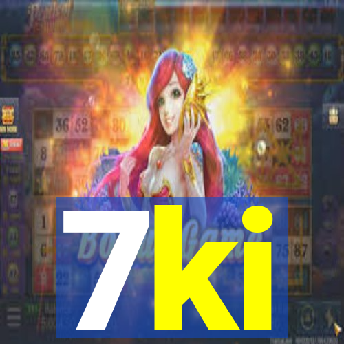 7ki