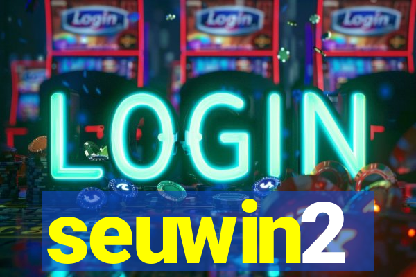 seuwin2