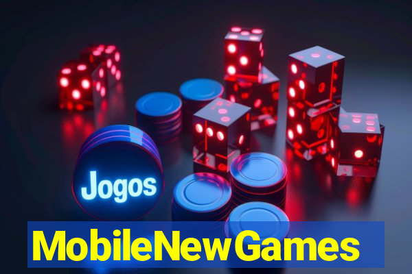 MobileNewGames