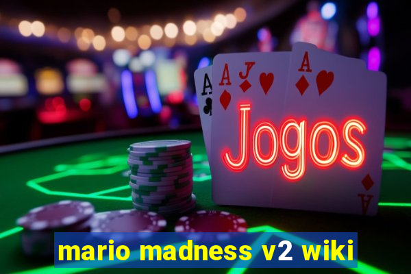 mario madness v2 wiki