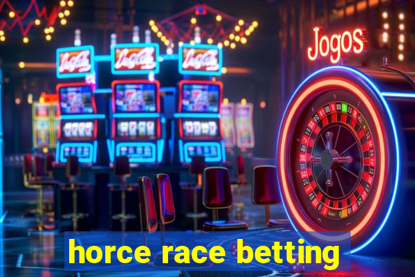 horce race betting