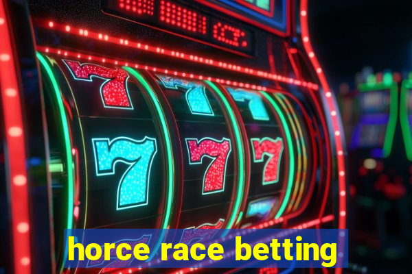 horce race betting