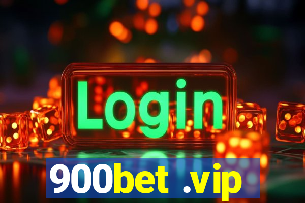 900bet .vip