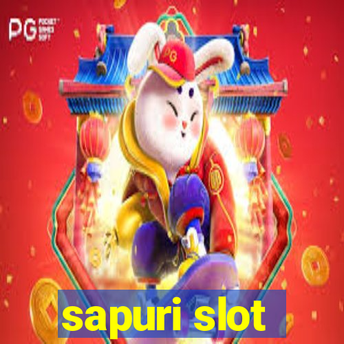 sapuri slot