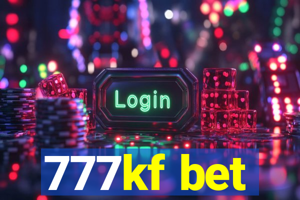 777kf bet