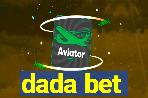 dada bet