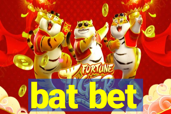 bat bet