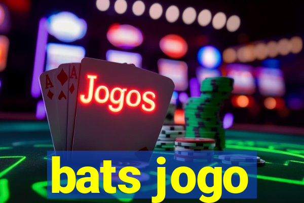 bats jogo