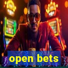 open bets