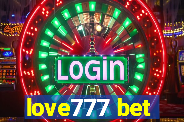 love777 bet