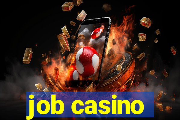 job casino