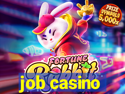 job casino