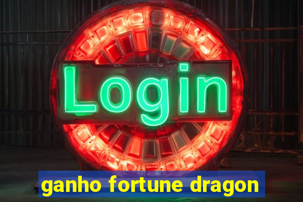 ganho fortune dragon