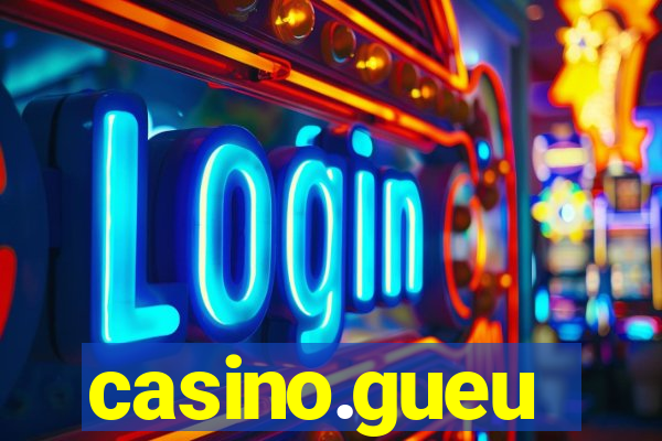 casino.gueu