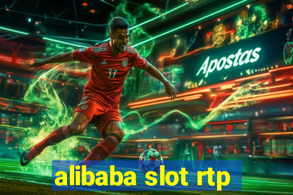 alibaba slot rtp