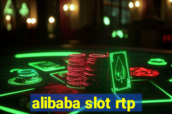 alibaba slot rtp