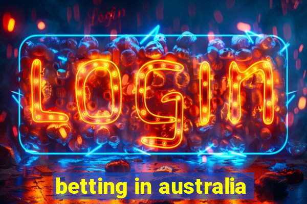 betting in australia