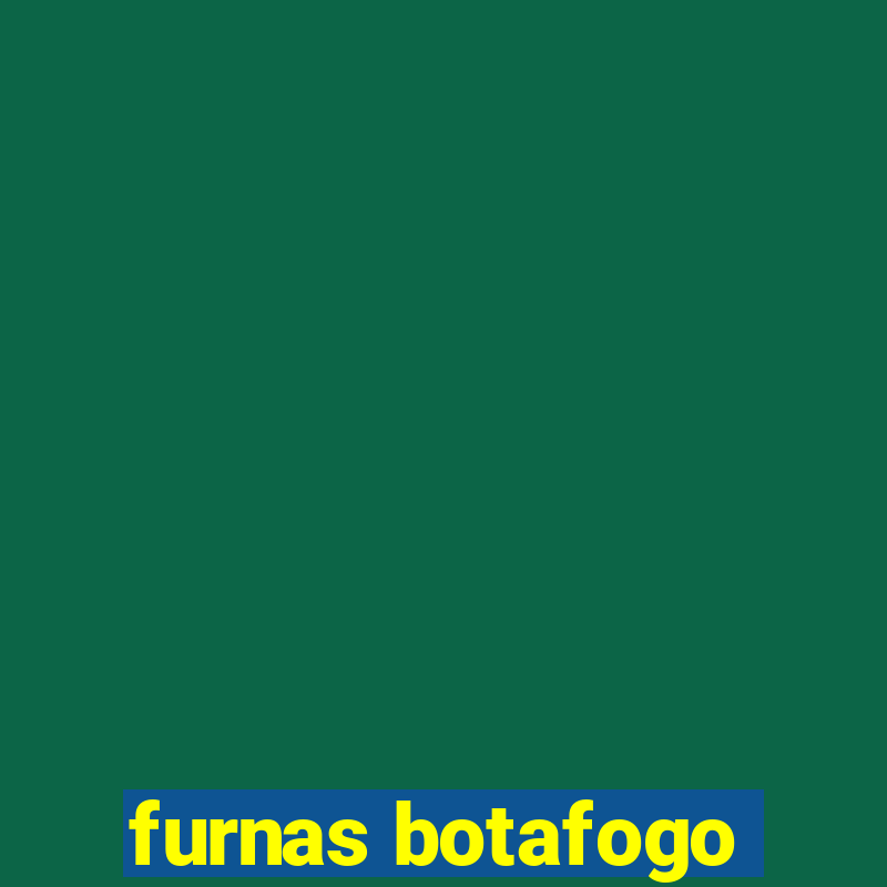 furnas botafogo