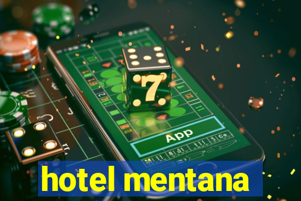 hotel mentana