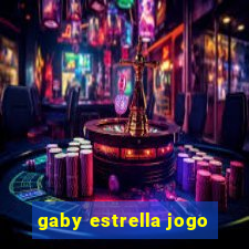 gaby estrella jogo