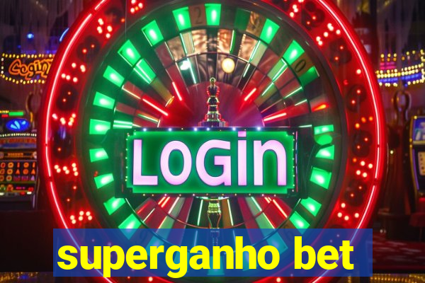 superganho bet