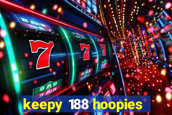 keepy 188 hoopies