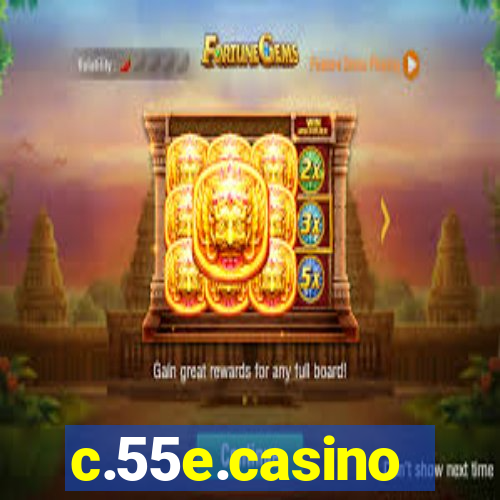 c.55e.casino