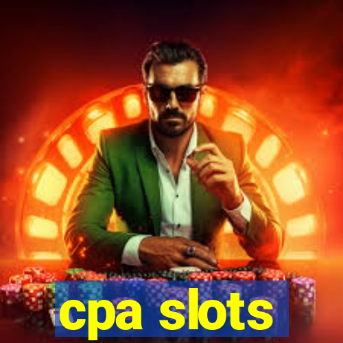 cpa slots