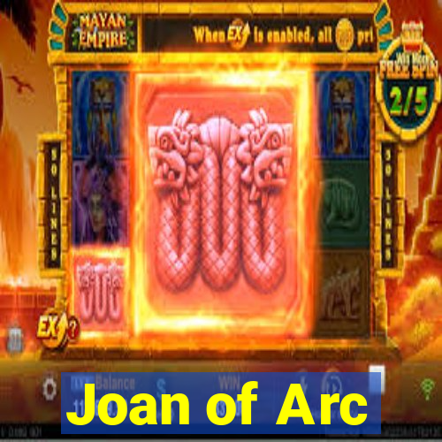 Joan of Arc