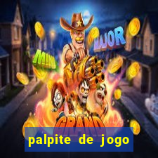 palpite de jogo para hoje