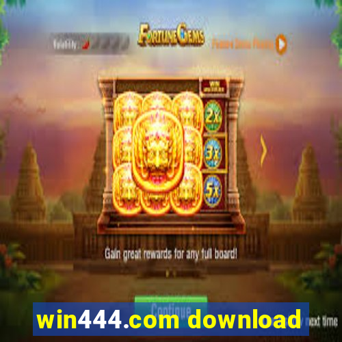 win444.com download