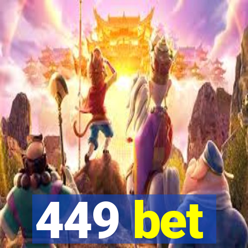 449 bet