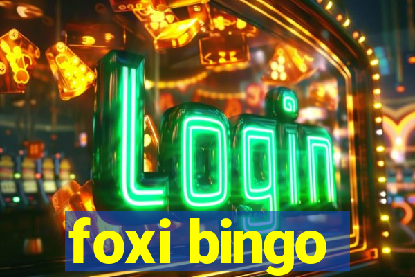 foxi bingo