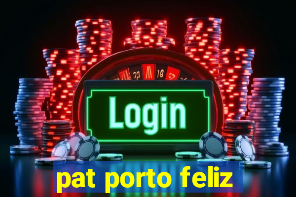 pat porto feliz