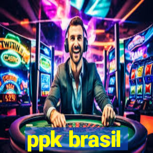 ppk brasil