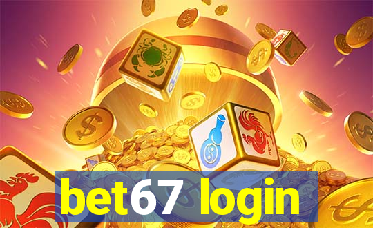 bet67 login