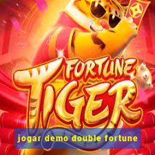 jogar demo double fortune