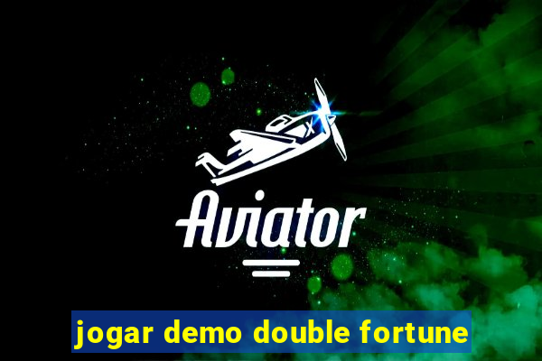 jogar demo double fortune