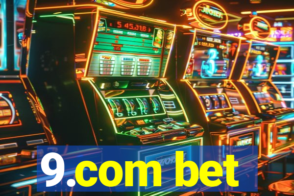 9.com bet