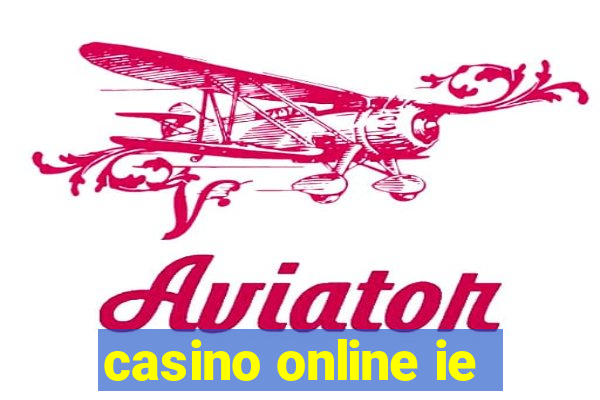 casino online ie