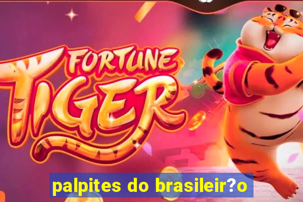 palpites do brasileir?o