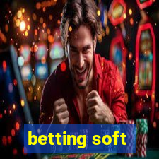 betting soft